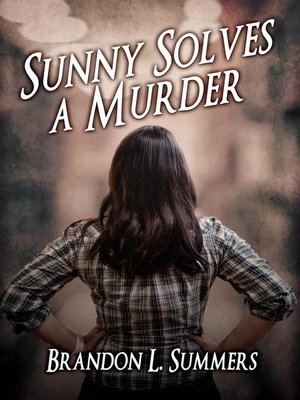cover image of Sunny Solves a Murder
